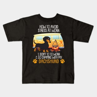 Camping With Dachshund To Avoid Stress Kids T-Shirt